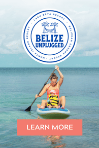 Click here to learn more about our Belize Unplugged travel special.
